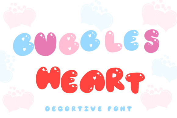 Bubbles Heart Font for Creative Projects