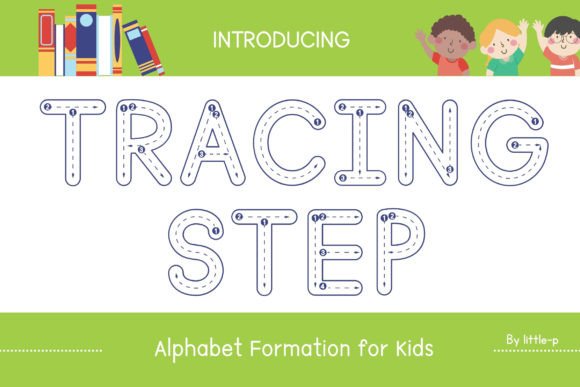 Tracing Step: A Font for Creative Clarity